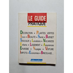 Le guide pratique
