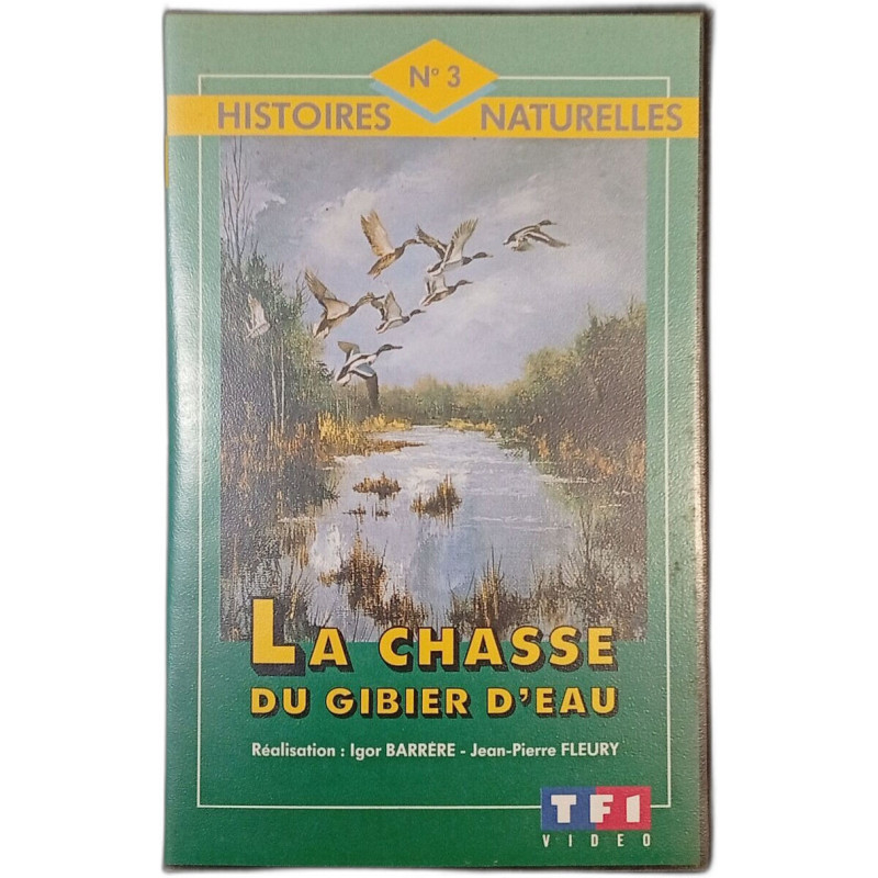 VHS - La chasse du gibier d'eau nº3