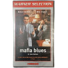 VHS - Mafia Blues