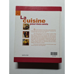 La cuisine pour mes amis