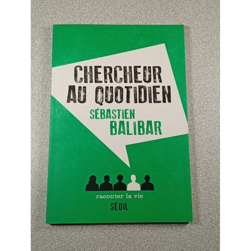 Chercheur au quotidien
