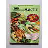 300 recettes culinaires pour maigrir - 1985