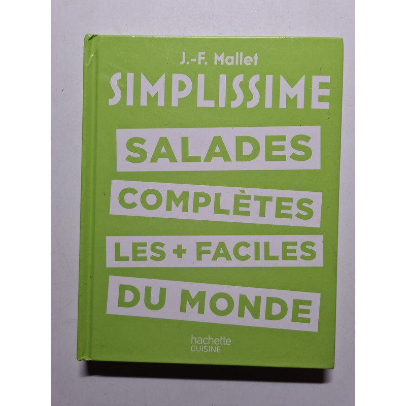 Salades complètes les plus faciles du monde
