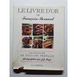 Le Livre d'Or de Françoise Bernard - 1985