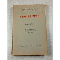 Vers le Père Méditations