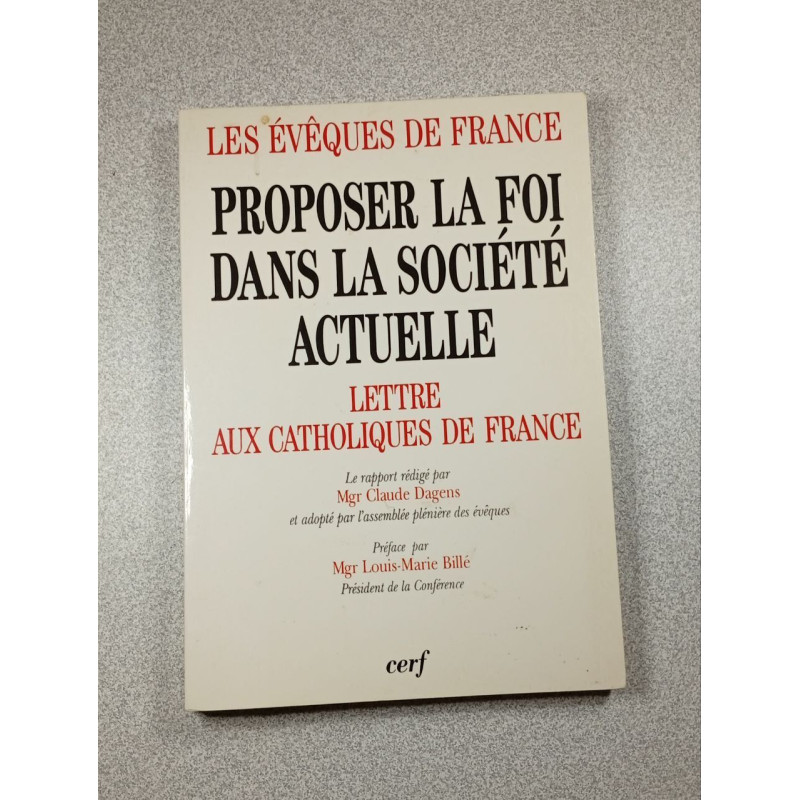 Lettre aux catholiques de France 1996 Proposer la foi dans la...