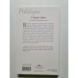 L'Empire aliéné-Le système du pouvoir Russe