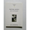Théâtre choisi: PIECES MYTHOLOGIQUES (2)