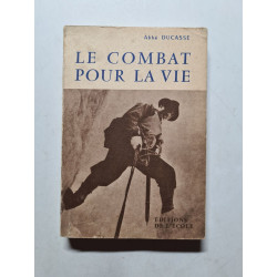 Le combat pour la vie
