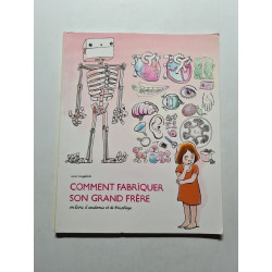 Comment fabriquer son grand frère
