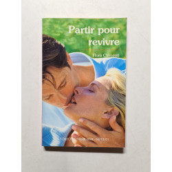 Partir pour revivre