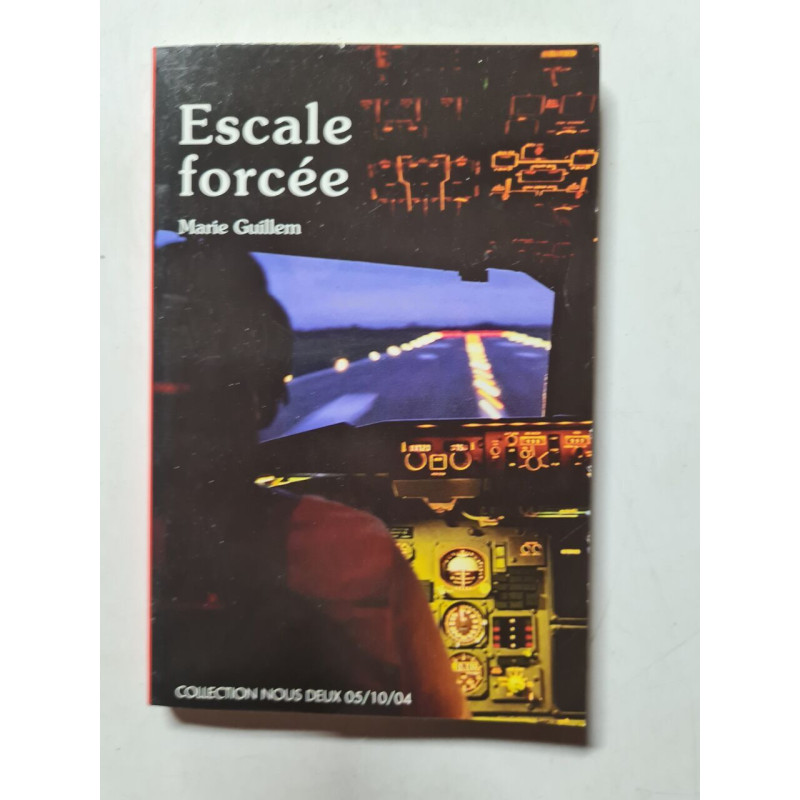 Escale forcée