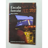 Escale forcée