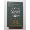Le Nouveau Guide Pratique du Droit