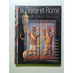 La Grèce et Rome bâtisseurs de l'éternité
