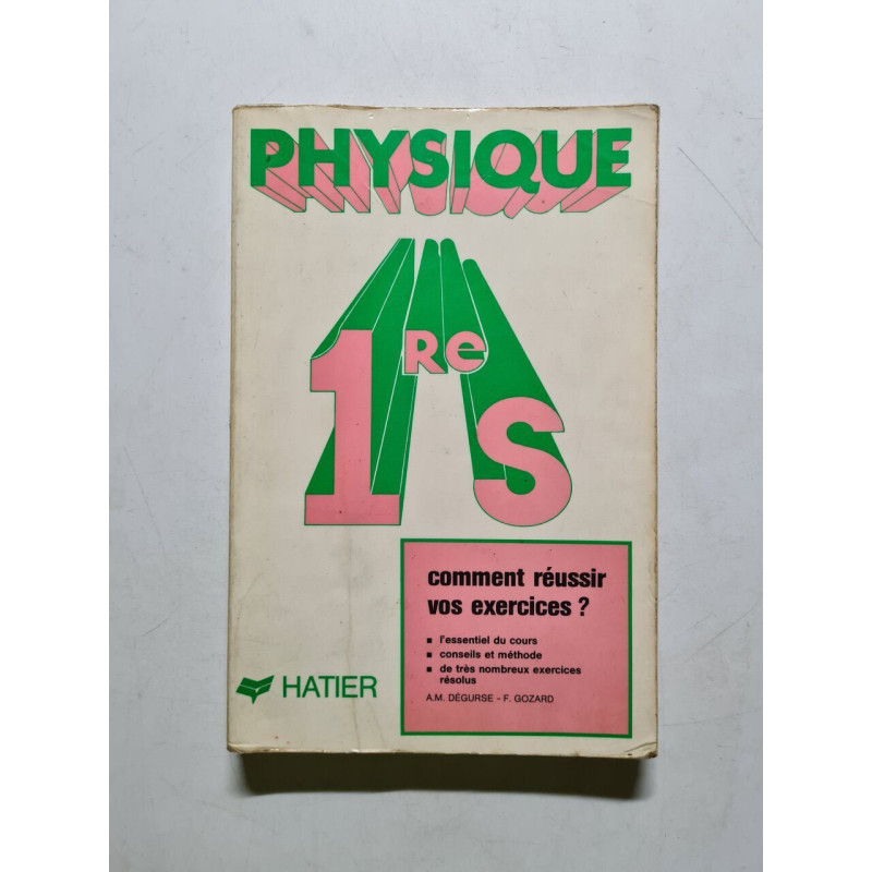 Physique 1re s : methode de l'exercice de physique