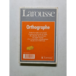 Larousse Grammaire: Larousse De l'Orthographe