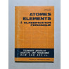 Atomes Elements et Classification Periodique