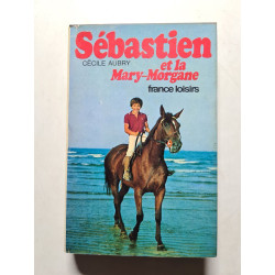 Sébastien et la Mary-Morgane