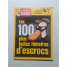 Les dossiers du Canard enchaîné : Les 100 plus belles histoires...