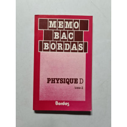 Physique d / nouveaux programmes 83-84 (Memo Bac)