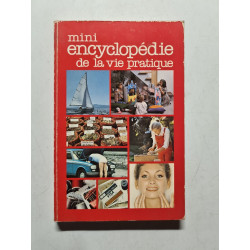Mini encyclopédie de la vie pratique