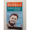 Laissez chanter le petit! - 1989