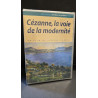 Cézanne la voie de la modernité - Neuf sous blister