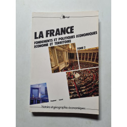 La France : fondements et politiques économiques économie et...