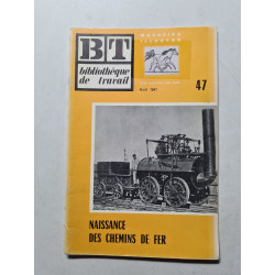 Bibliotheque de travail Naissance des Chemins de Fer nº 47