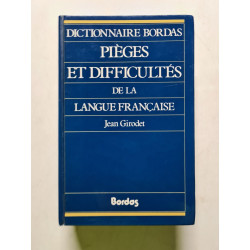 Pièges et difficultés de la langue française