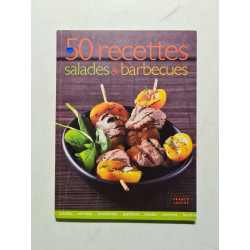 50 recettes salades et barbecue
