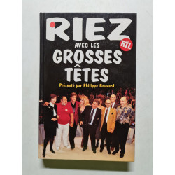 Riez avec les grosses têtes