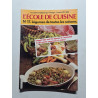 L'école de cuisine N° 17. Légumes de toutes les saisons