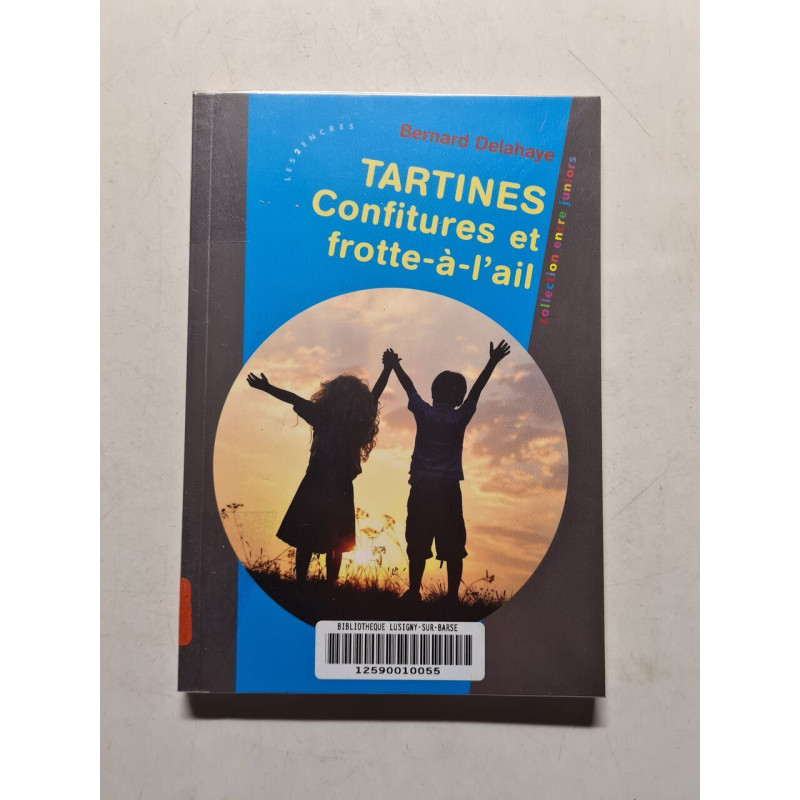 Tartines: Confitures et frotte-à-l'ail