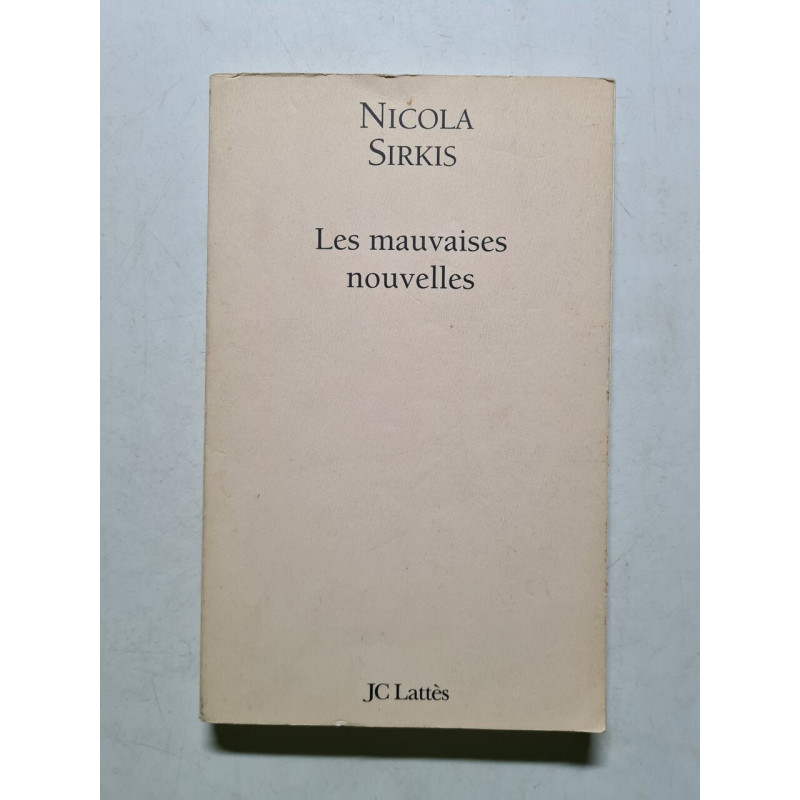 Les mauvaises nouvelles