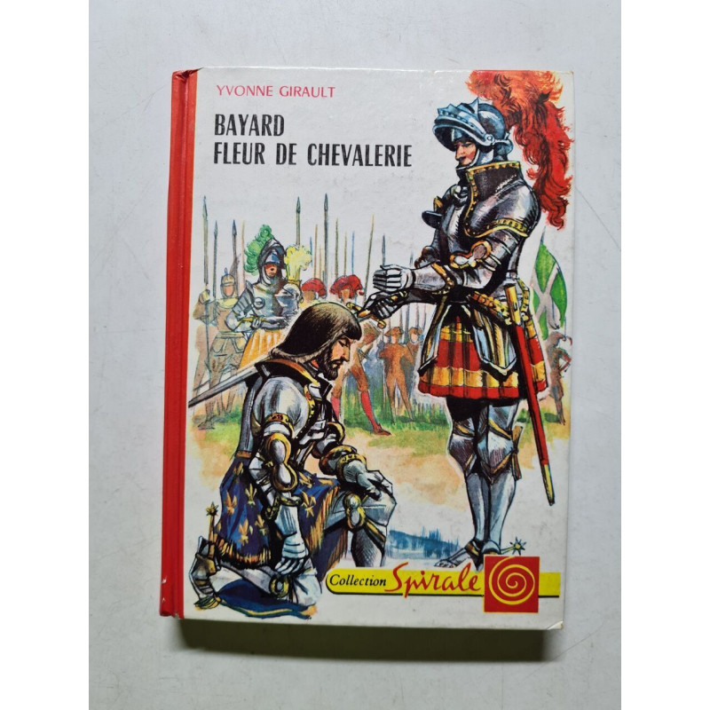 Bayard Fleur de Chevalerie