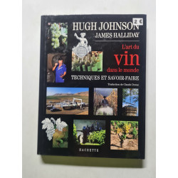 L'art du vin dans le monde : Techniques et savoir-faire