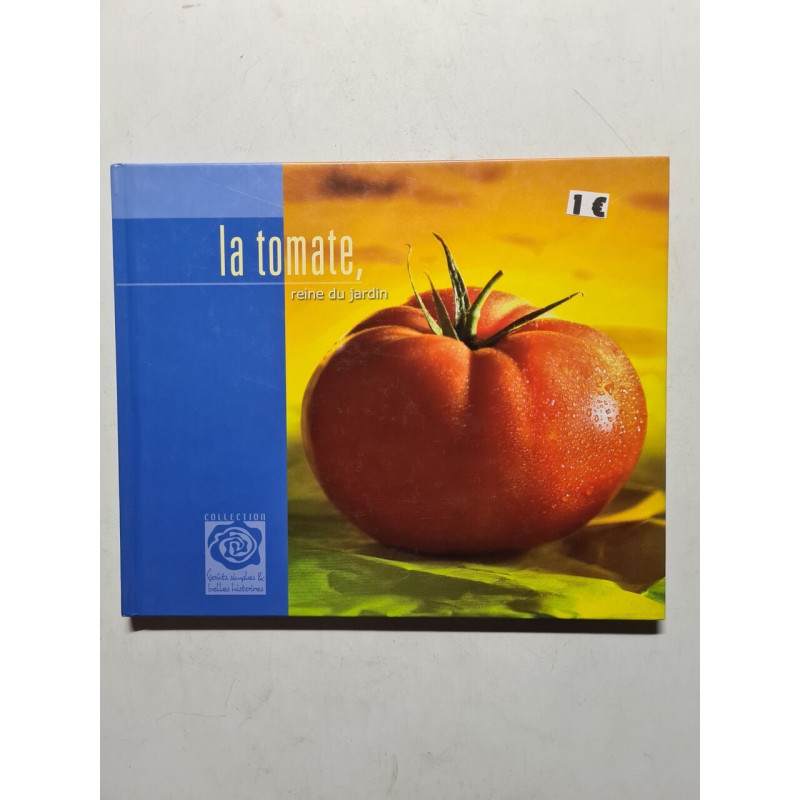 La tomate reine du jardin