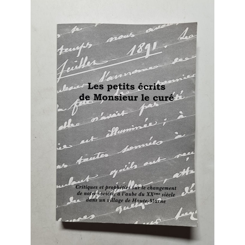 Les petits écrits de Monsieur le curé