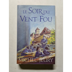 Le Soir du Vent Fou
