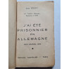 J'ai été prisonnier en Allemagne