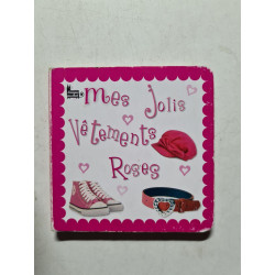 Mes jolis vêtements roses