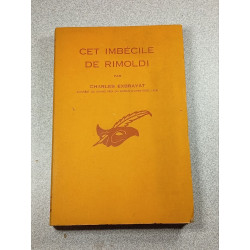 Cet imbécile de Rimoldi