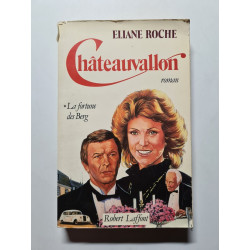 Châteauvallon 1 La fortune des Berg