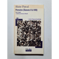 Pensees Liasses 2 a 8: (Liasses II à VIII)