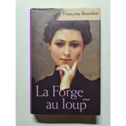 La Forge au loup - 2001