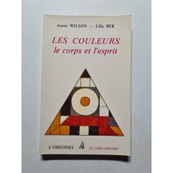 Les Couleurs le corps et l'esprit