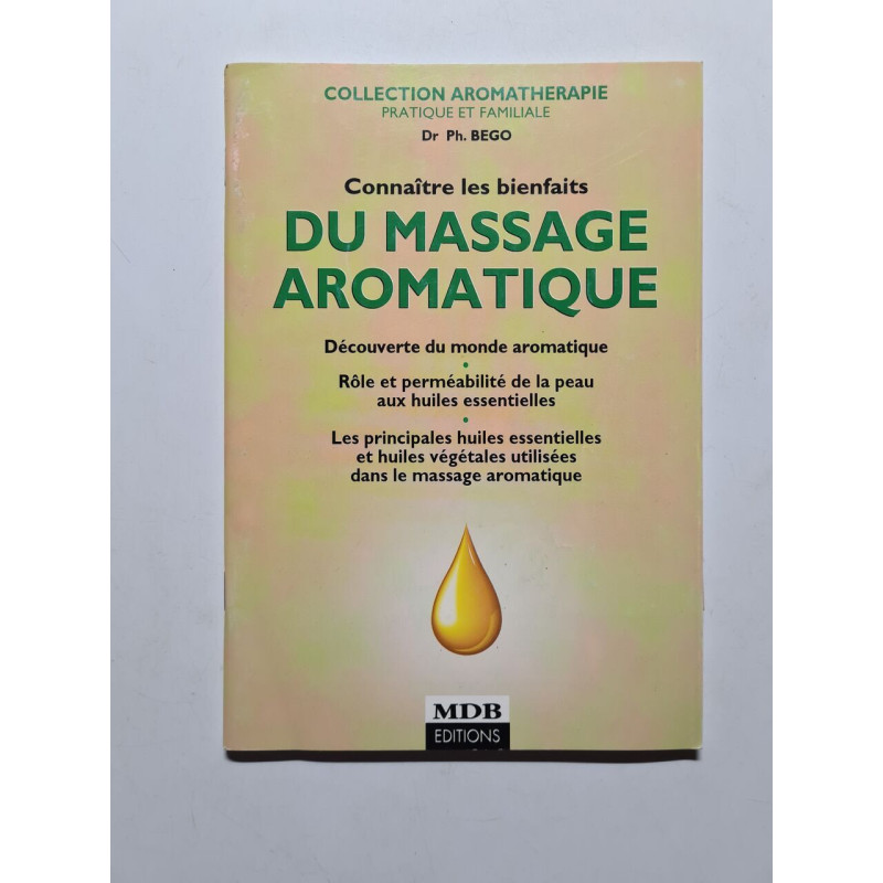Connaître Les Bienfaits Du Massage Aromatique : Découverte Du...
