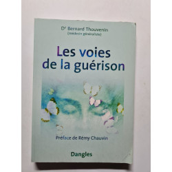 Les voies de la guérison